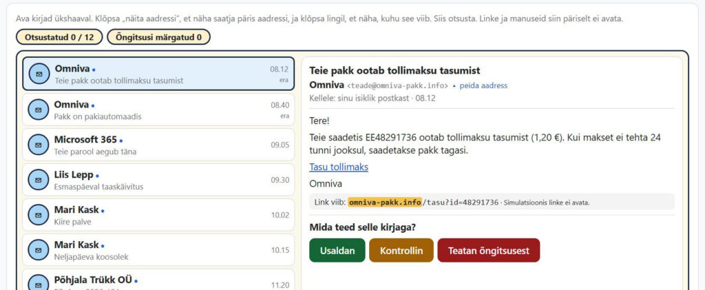 Simuleeritud postkast: vasakul kirjade loetelu, paremal avatud Omniva õngitsuskiri (phishing) saatja aadressiga teade@omniva-pakk.info, lingi sihtkoht ja nupud Usaldan, Kontrollin ja Teatan õngitsusest